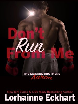 cover image of Don't Run From Me